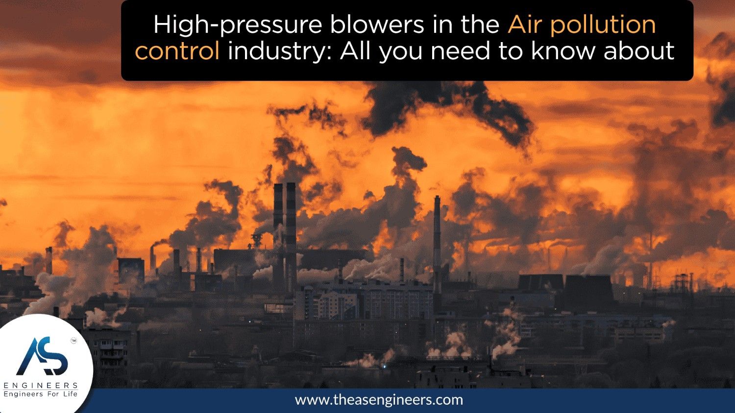 High-pressure blowers in the Air pollution control industry